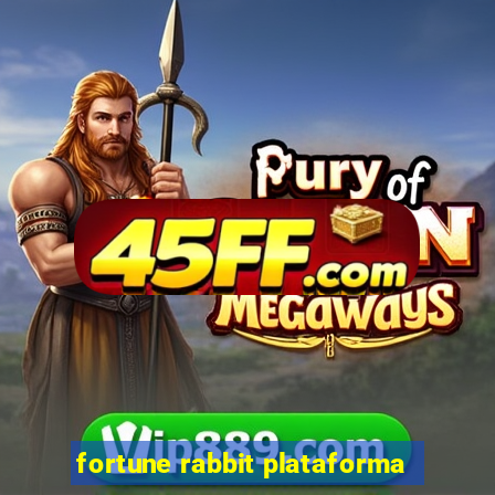 fortune rabbit plataforma